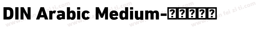 DIN Arabic Medium字体转换